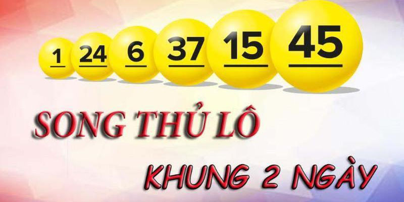 Nuôi lô song thủ 2,3 ngày sẽ giúp bạn dễ chiến thắng